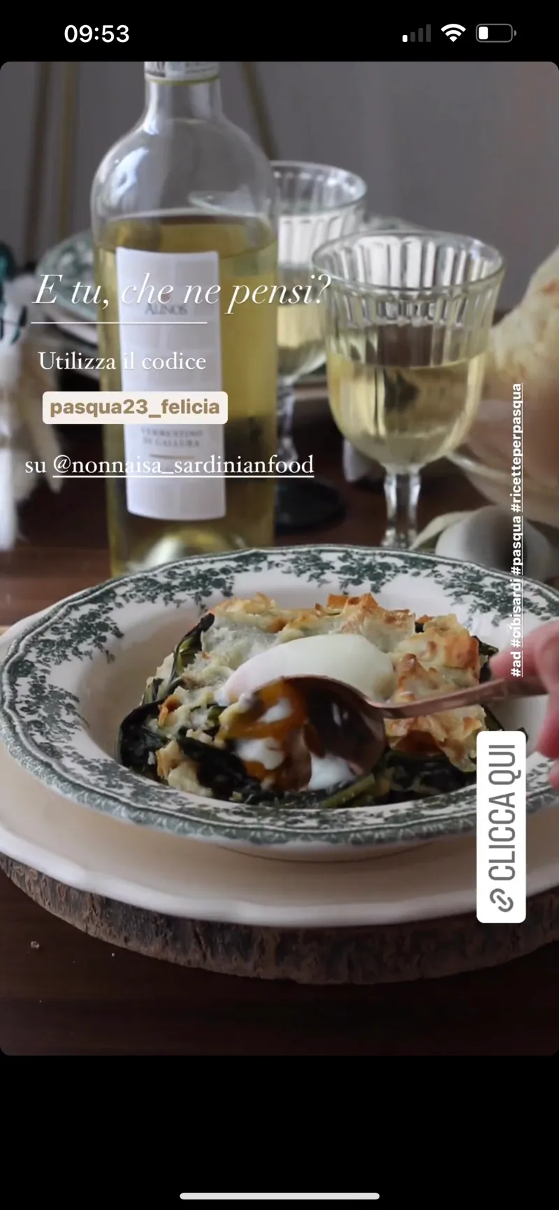 A creator’s Instagram story: a Sardinian Easter dish with white wine, a prompt to use the discount code pasqua23_felicia at @nonnaisa_sardinianfood, a “Clicca qui” link sticker and the #ad hashtag